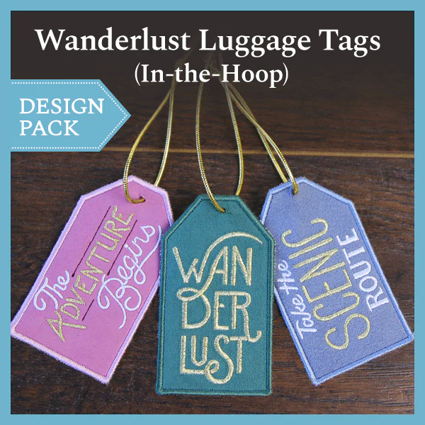 A Wanderlust Luggage Tags (In-the-Hoop) Design Pack