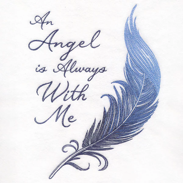 An Angel is Always With Me Feather - Image 4