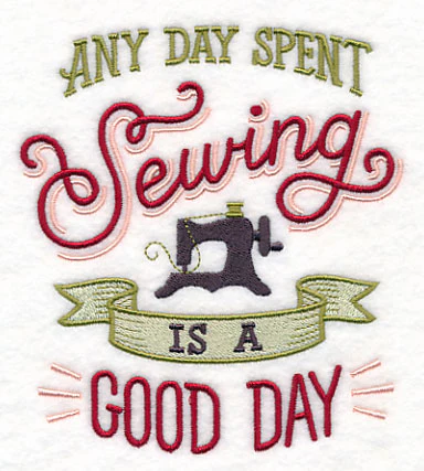 Any Day Spent Sewing is a Good Day - Image 3