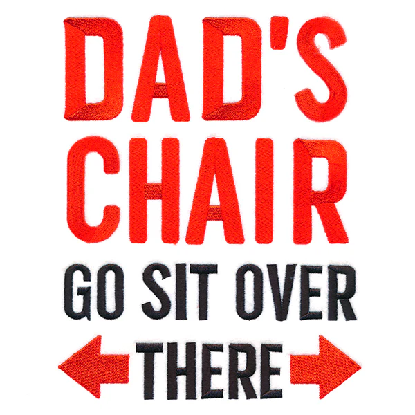 Dad's Chair Sign - Image 4