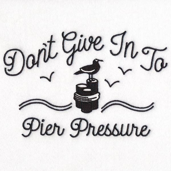 Don't Give In to Pier Pressure - Image 3