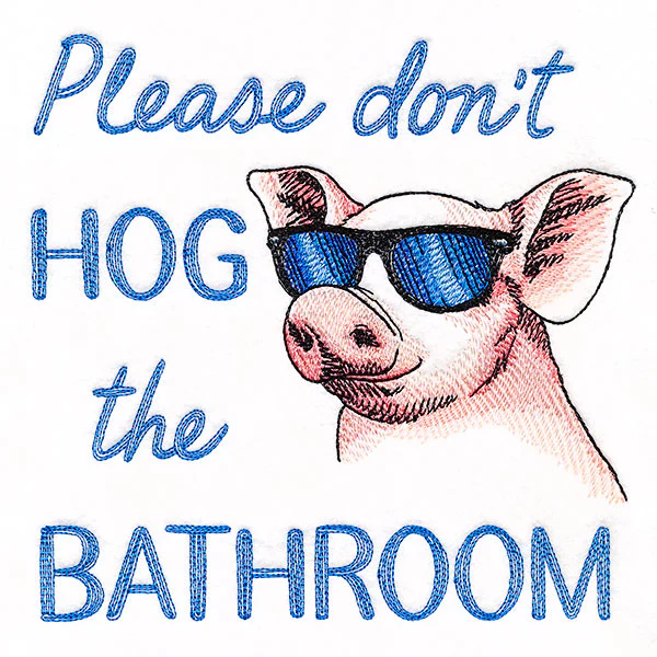 Don't Hog the Bathroom Pig - Image 2