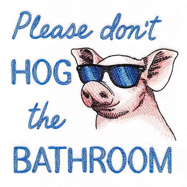 Don't Hog the Bathroom Pig - Image 3