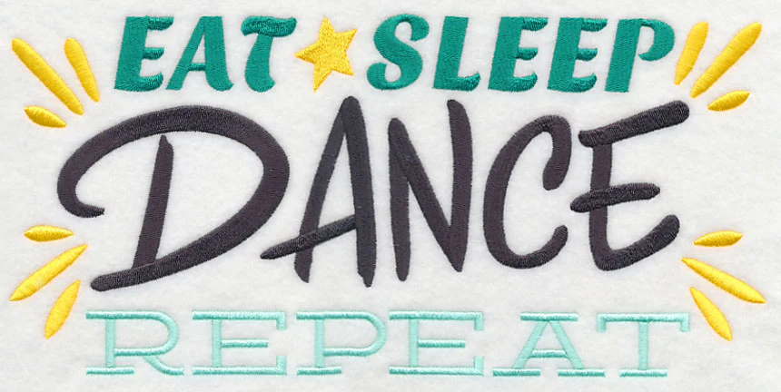Eat, Sleep, Dance, Repeat - Image 6