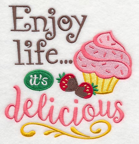 Enjoy Life It's Delicious - Image 2