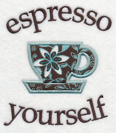 Espresso Yourself (Applique) - Image 3