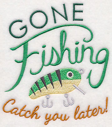 Gone Fishing Catch You Later - Image 3