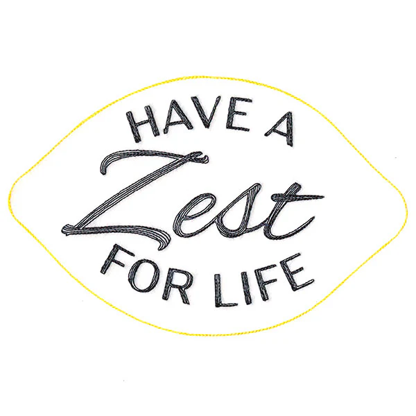 Have a Zest For Life