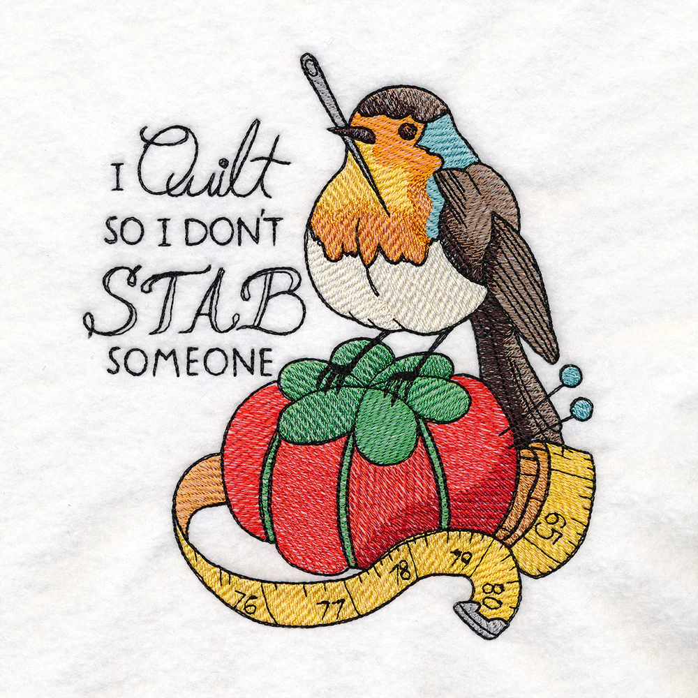 I Quilt So I Don't Stab Someone Robin - Image 2