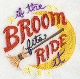 If The Broom Fits Ride It - Image 5