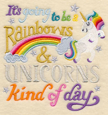 It's Going to be a Rainbows and Unicorns Kind of Day - Image 4