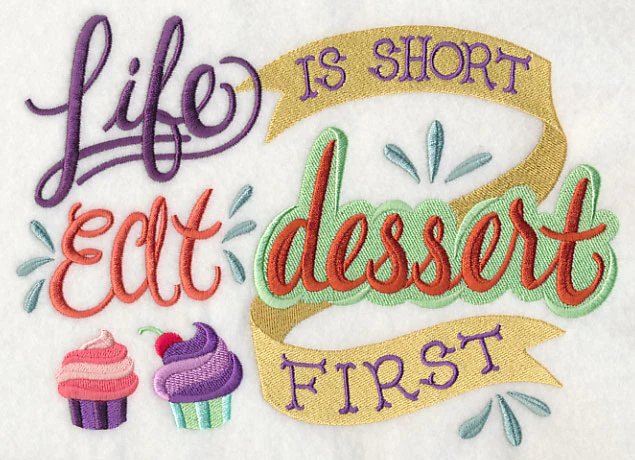 Life is Short Eat Dessert First - Image 2