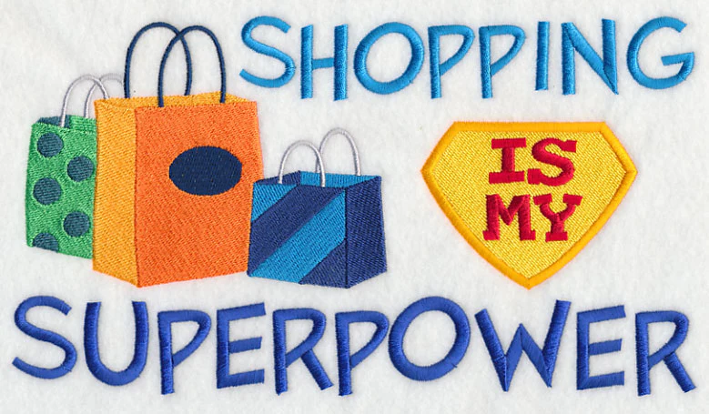 Shopping Is My Superpower - Image 7