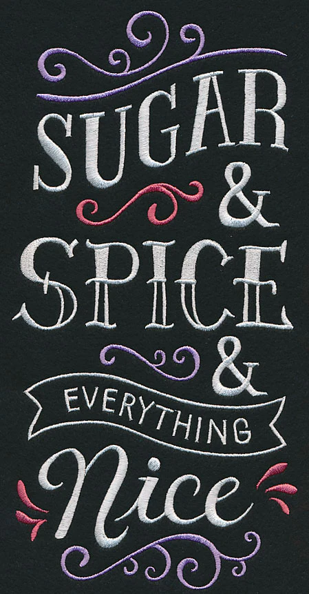Sugar and Spice and Everything Nice