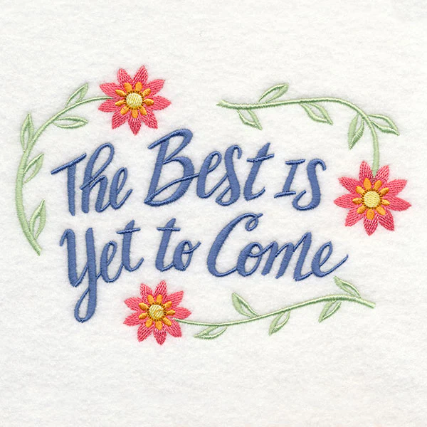 The Best Is Yet to Come - Image 3