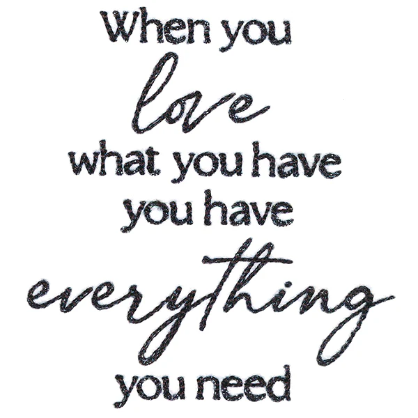 When You Love What You Have - Image 4